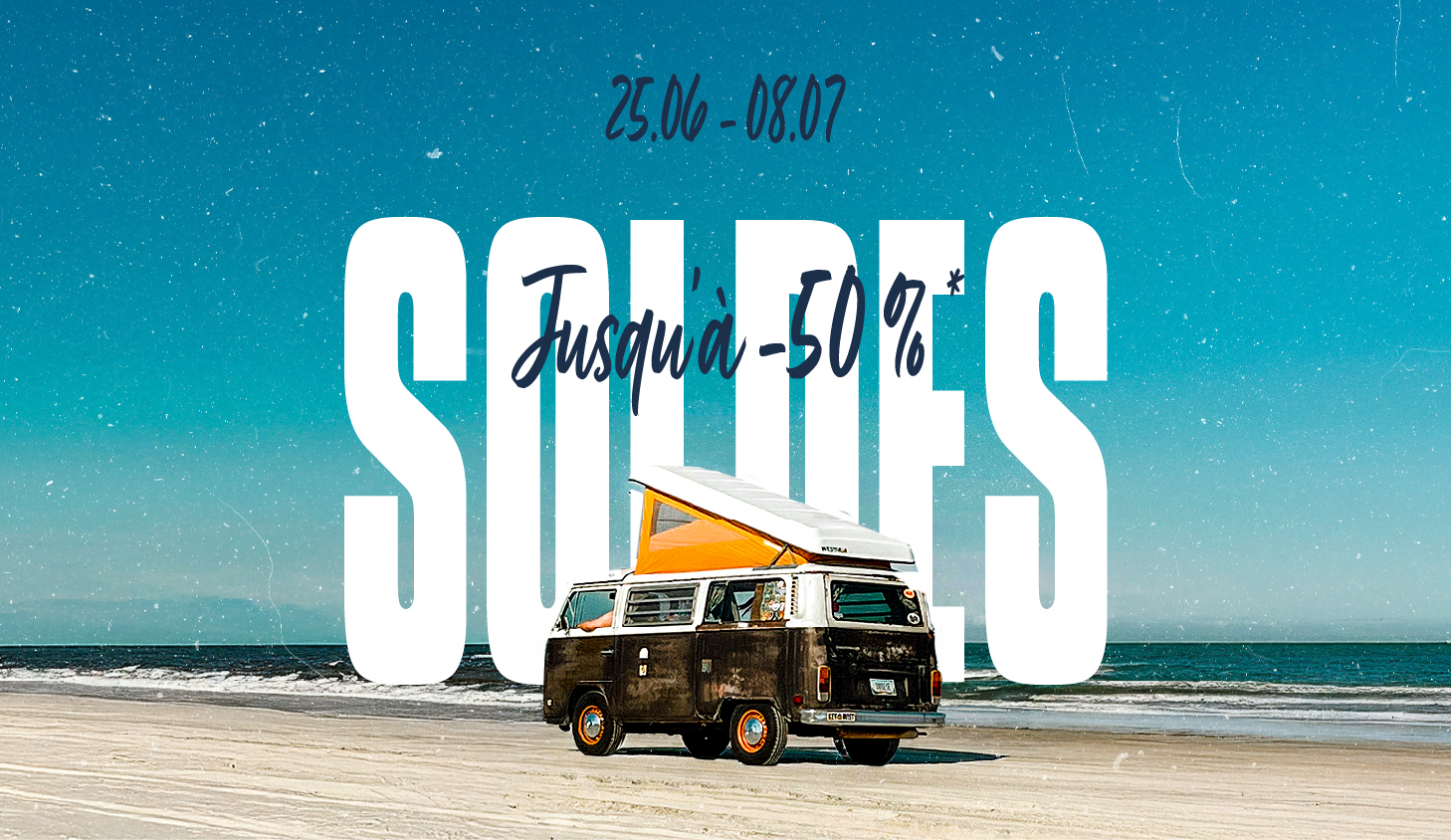 Soldes d'été : jusqu'à -50%  